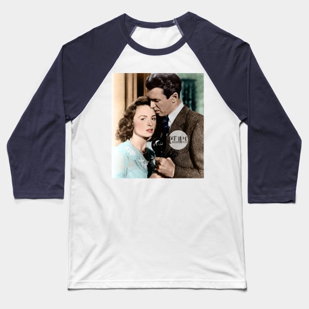 It's a Wonderful Life - Colorized Baseball T-Shirt by Laurynsworld